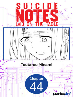 cover image of Suicide Notes Laid on the Table, Chapter 44